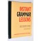 Instant Grammar Lessons
