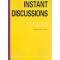 Instant Discussions