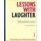 Lessons With Laughter