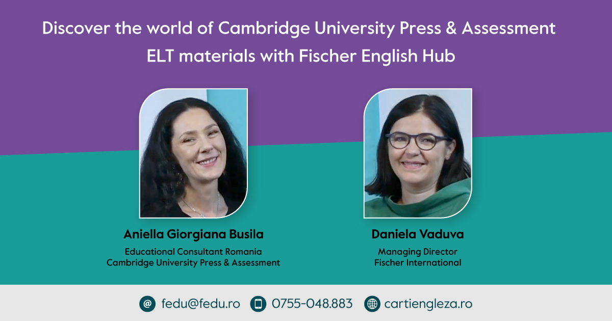 Discovering the World of Cambridge University Press & Assessment ELT materials: A Journey with Fischer English Hub